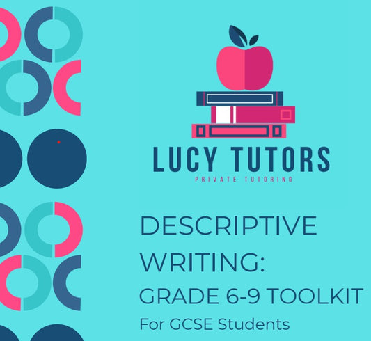 GCSE English Language Grade 6-9 Toolkit- Descriptive Writing